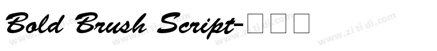 Bold Brush Script字体转换